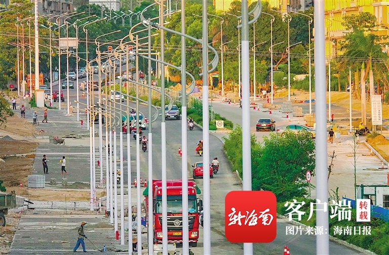 昌江：道路改造惠民生 部分路段已安装路灯