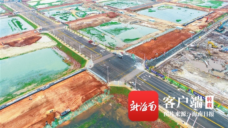 海口江东新区起步区路网项目预计明年3月完工 比原定工期提前7个月